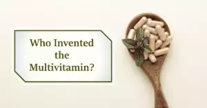 a featured blog image for an article about who invented the multivitamin