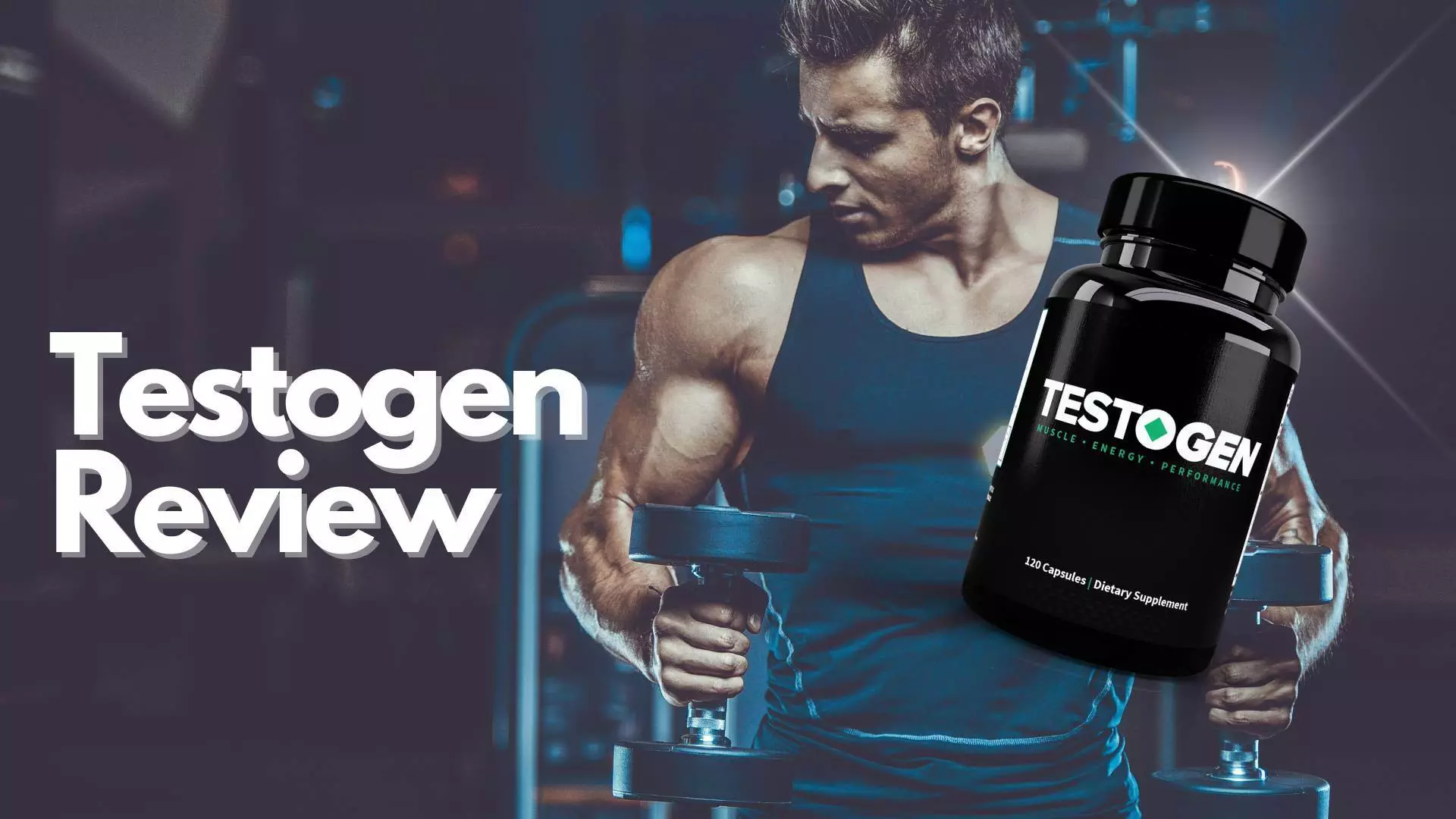 Testogen Review – Why It’s The Best Testosterone Booster for Men in 2024